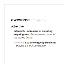 freetoedit awesome meaning word lexicon dictionary english adjective say saying information
