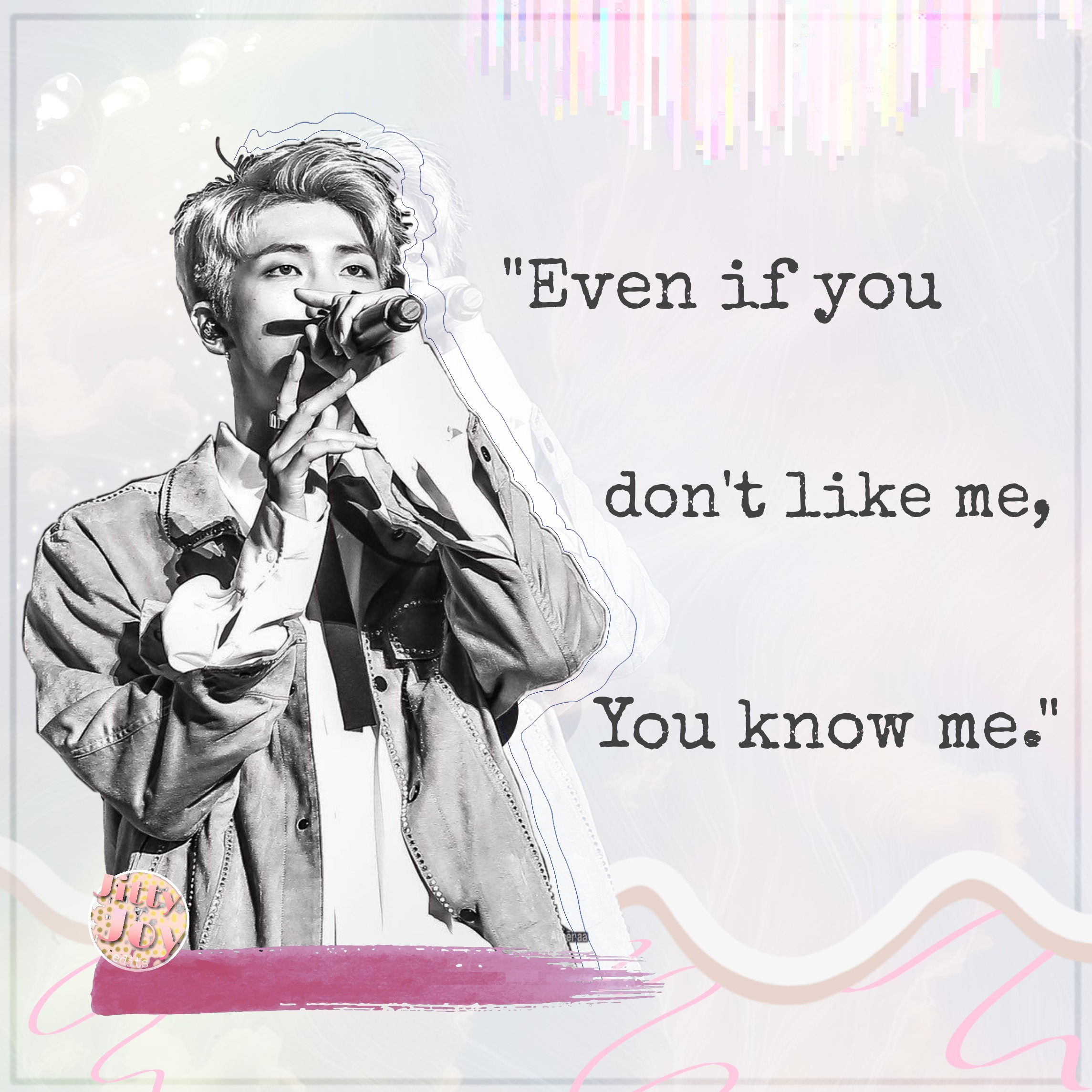Bts X Lyrics Even If You Dont Like Me You Know M