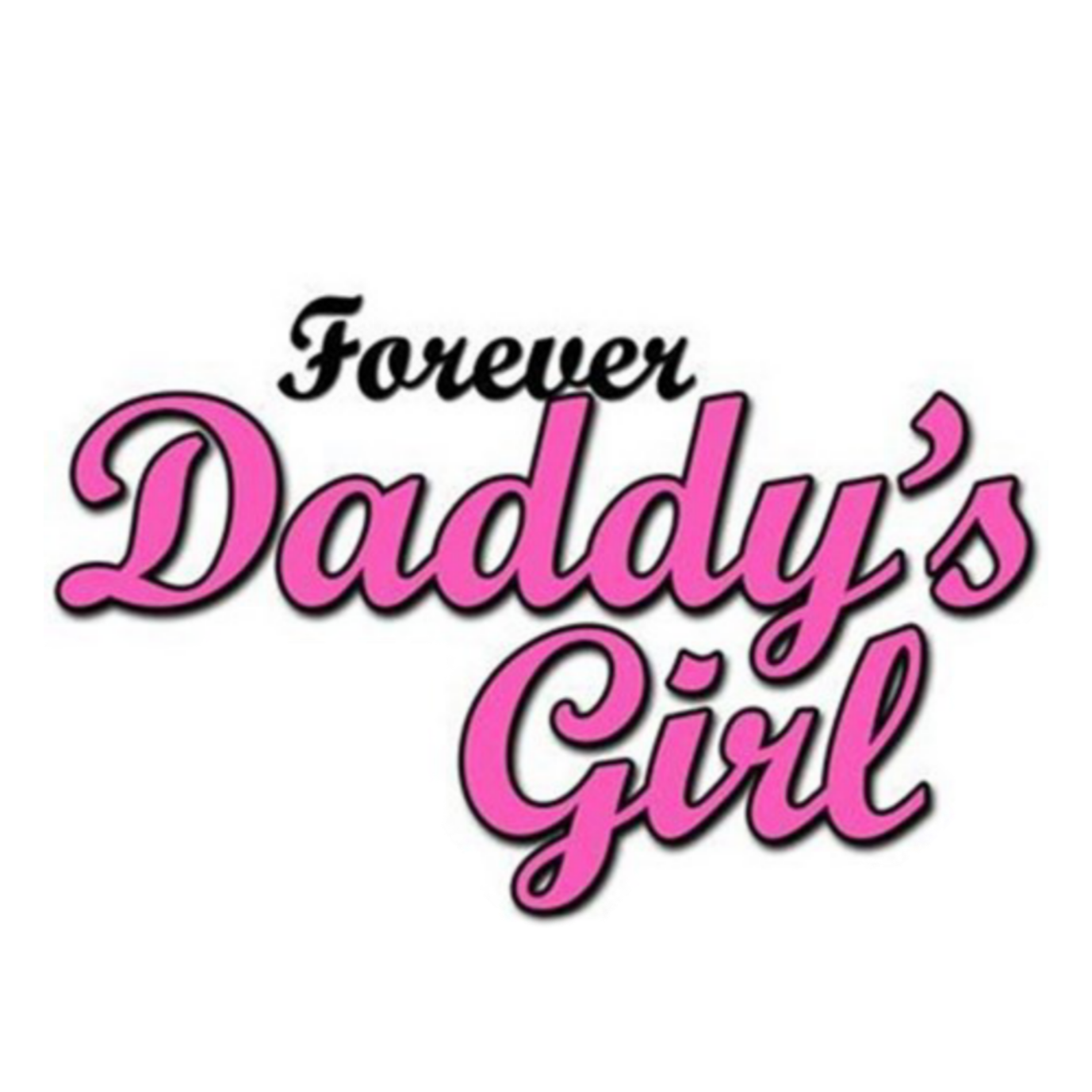 Daddysgirl Freetoedit Daddysgirl Sticker By Rachelpinion4