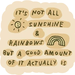 sunshine rainbows freetoedit scquotes quotes