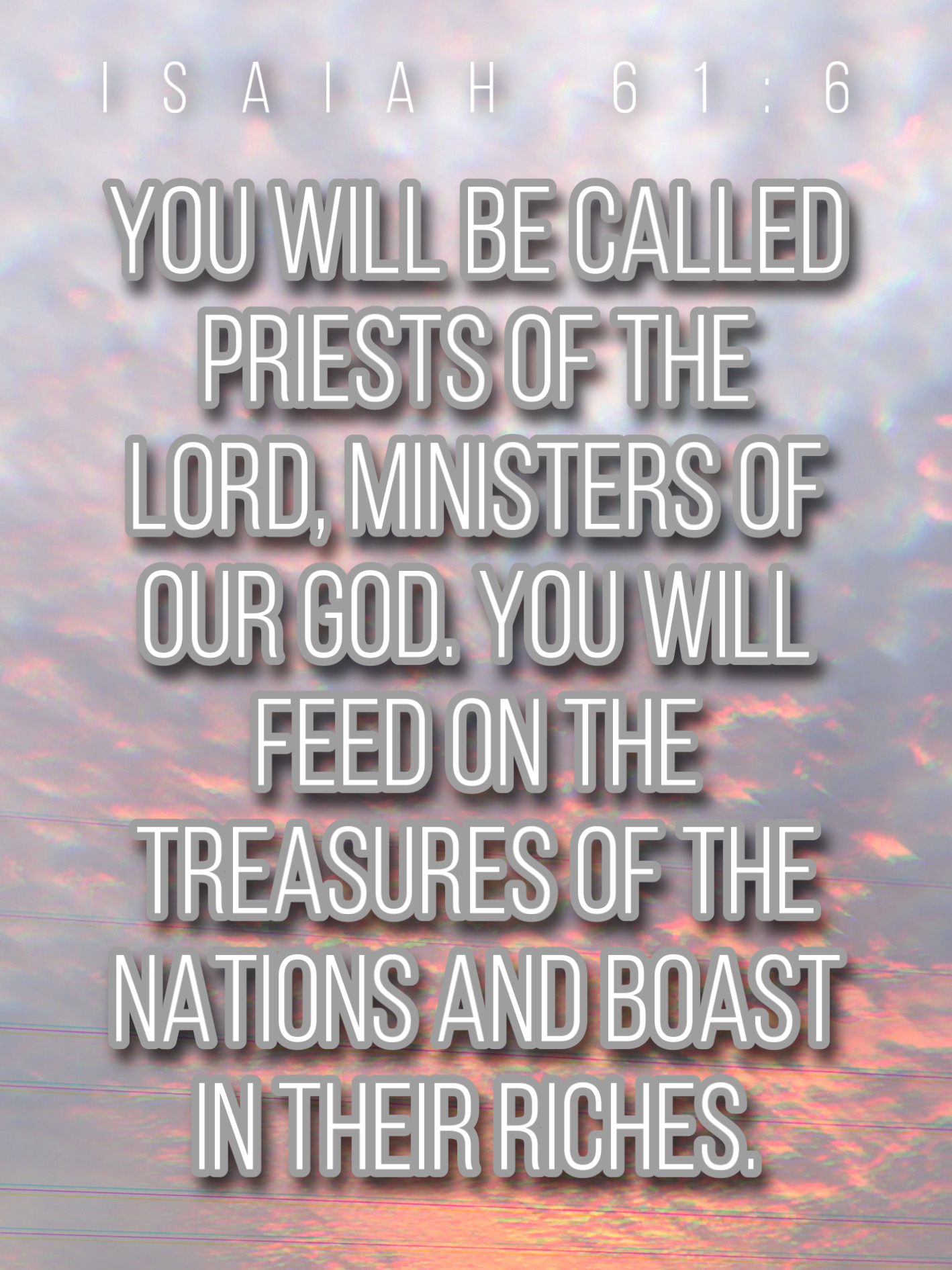 For All The Ministers Minister You Will Be Called Priests Of The Lord