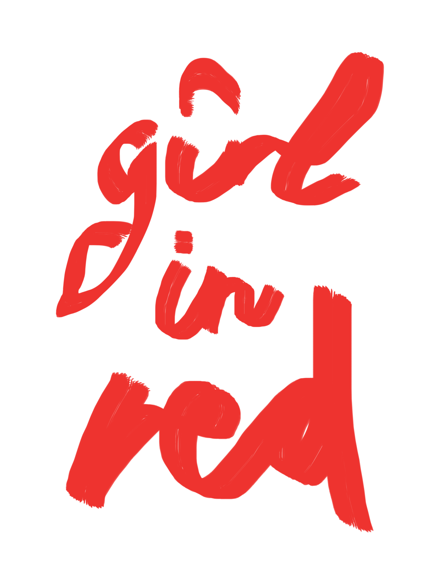 Girl in red mine. Girl in Red Плака. Girl in Red логотип. Girl in Red плакат. Red надпись.