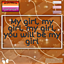 girlinred girlinredsong song lyrics gay