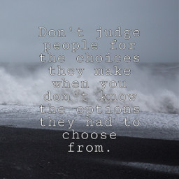 quotes quote beachyquotes beachquotes sentences sentence sea ocean beach water options dontjudge judge choices