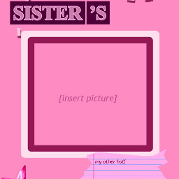 freetoedit pink background sisters