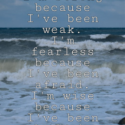 quotes quote beachyquotes beachquotes sentences sentence sea beach ocean water strong fearless wise weak afraid foolish