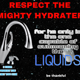 hydrate hydrater water watertape meme surrealmeme surrealmemes