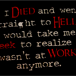 hell work quote freetoedit