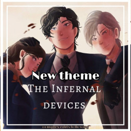 newtheme complexedit theinfernaldevices cassandraclare jemcarstairs willherondale tessagray support nice edits and editors
