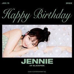 blackpink 블랙핑크 jennie 제니 happybirthday 20220116 yg