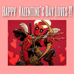 happyvalentinesday2022 deadpool iloveyouguyssofreakingmuch
