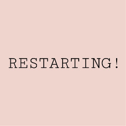 restarting