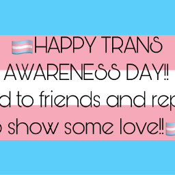 freetoedit transrights transgenderpride transrights2021 trans transawarenessday notcis